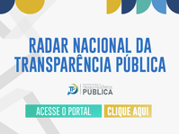 A imagem remete aos dizeres "Radar Nacional da Transparência Pública"