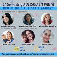1° Seminário Autismo em Pauta acontece nesta terça com apoio da CCDH, da Câmara de Vereadores de Montenegro